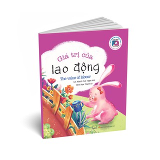 Giáo Dục FQ - Giá Trị Của Lao Động