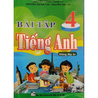 Sách - Bài Tập Tiếng Anh 4 (Không Đáp Án - bc)