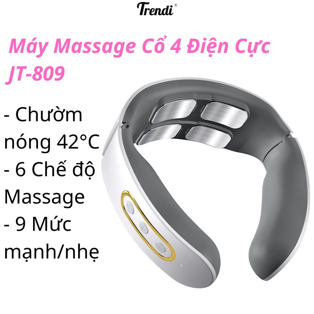 Máy Massage Cổ Vai Gáy JT-809 CÓ CHƯỜM NÓNG 42°C - 4 Đầu Tiếp Xúc 6 Chế Độ Và 9 Cường Độ