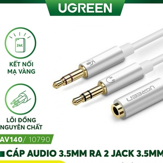 Cáp Audio 3,5mm âm ra 2 đầu 3,5mm 1 Mic 1 loa chính hãng - Ugreen 10790 mạ vàng cao cấp