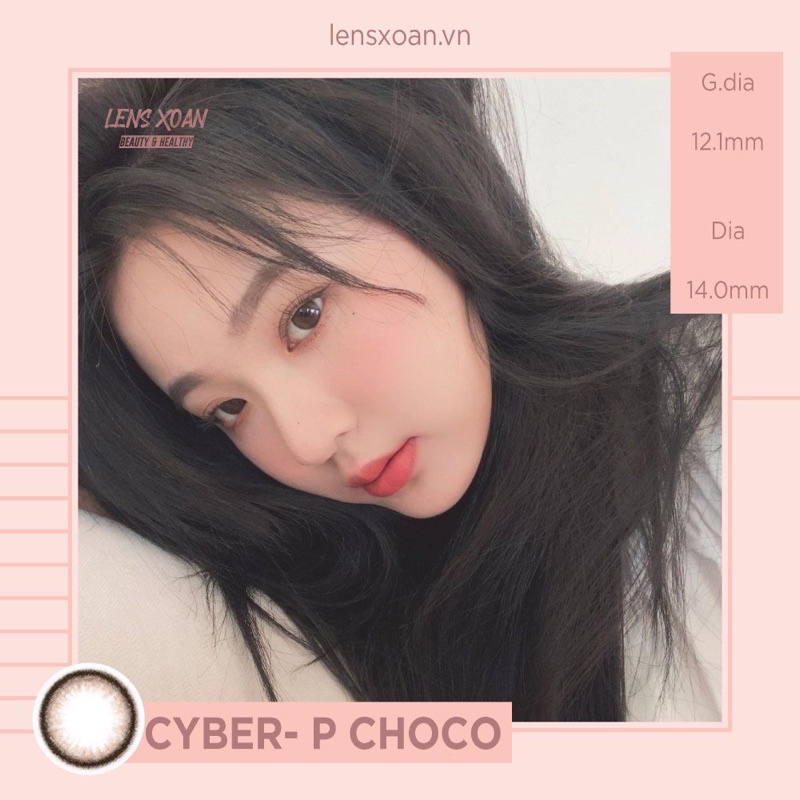 KÍNH ÁP TRÒNG CYBER-P CHOCO ( LENS NÂU SIÊU TỰ NHIÊN)