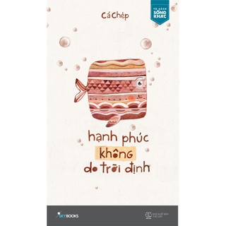 Sách - hạnh phúc không do trời định