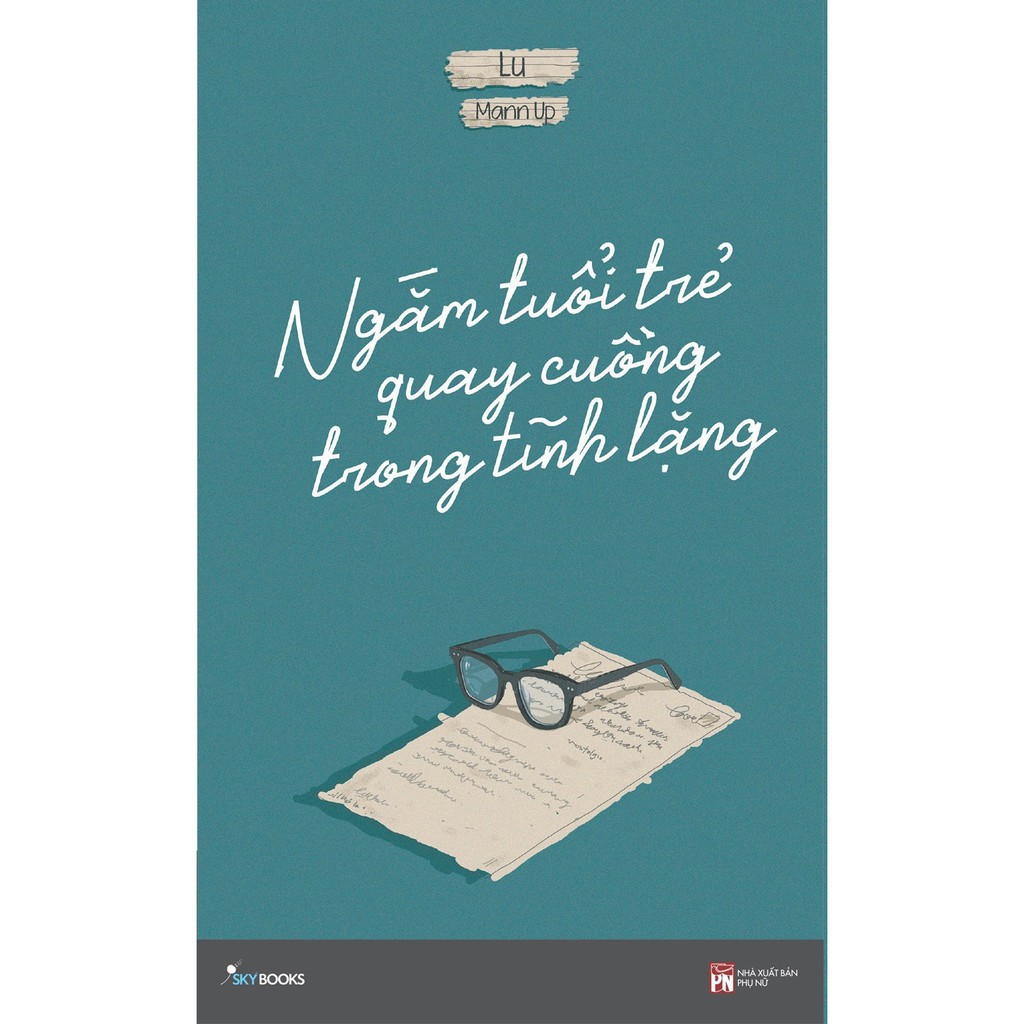 Sách - Ngắm Tuổi Trẻ Quay Cuồng Trong Tĩnh Lặng | BigBuy360 - bigbuy360.vn