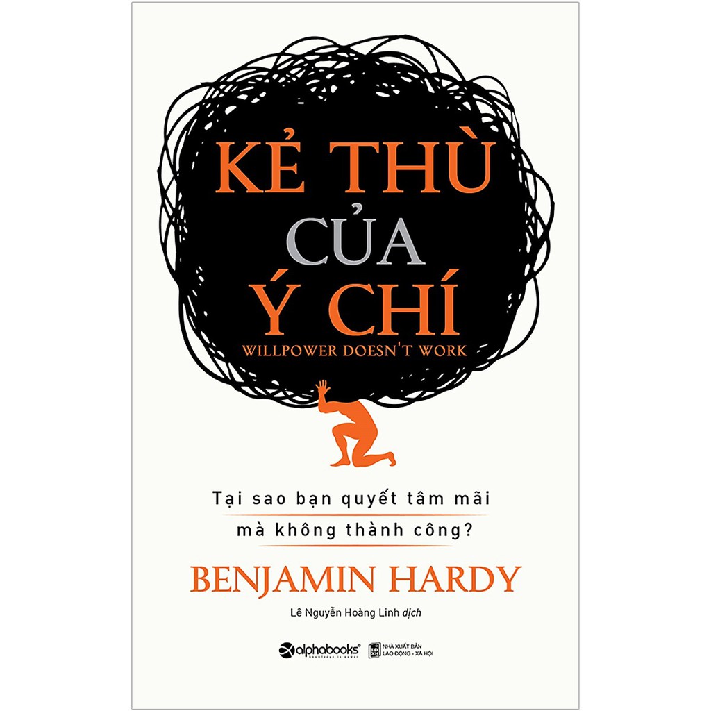 Sách - Kẻ Thù Của Ý Chí