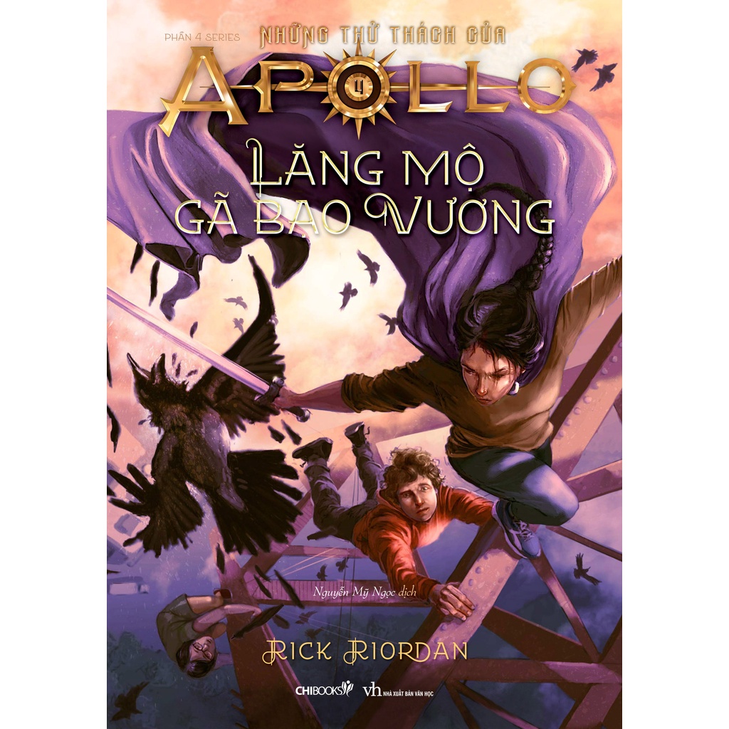 SÁCH - Lăng mộ gã bạo vương - Phần 4 series Những thử thách của Apollo - Tác giả Rick Riordan