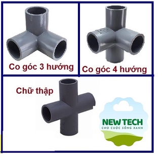 Co góc 3 hướng, 4 hướng, chữ thập phi 21, phi 27, phi 34