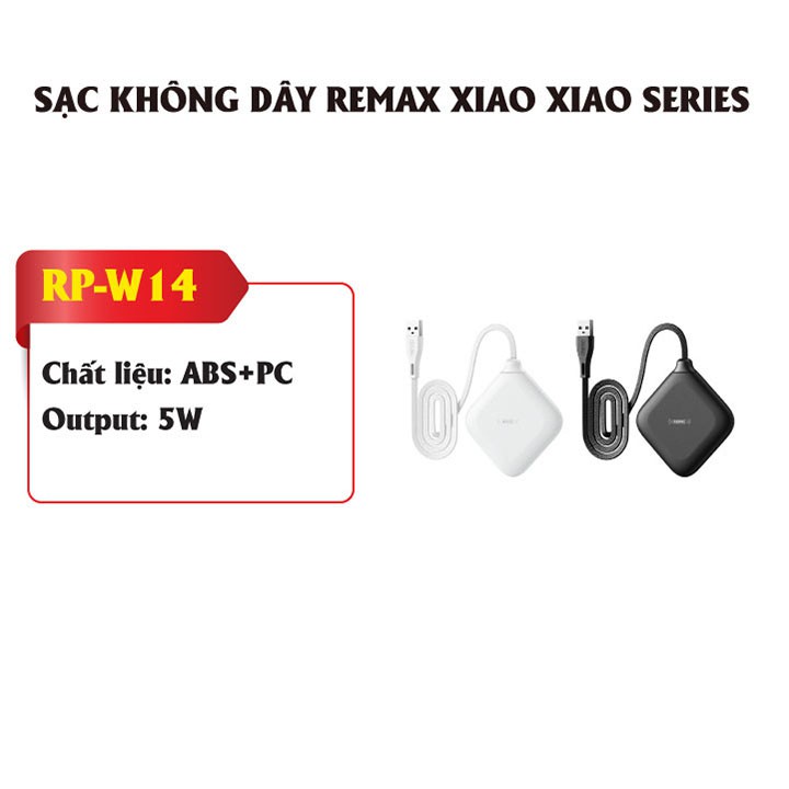 Sạc không dây Remax RP-W14 Xiao Xiao Series tích hợp cáp nguồn