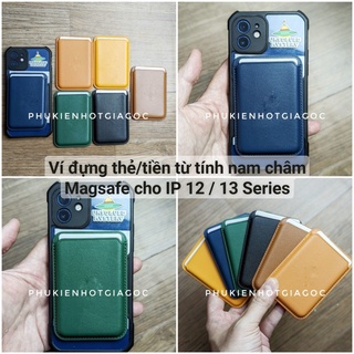 (Sẵn VN) Ví da đựng thẻ Magsafe nam châm gắn lưng IP 13 Pro max / 13 Pro / 13 / 12 Pro max / 12 / 12 Pro / 12 Mini
