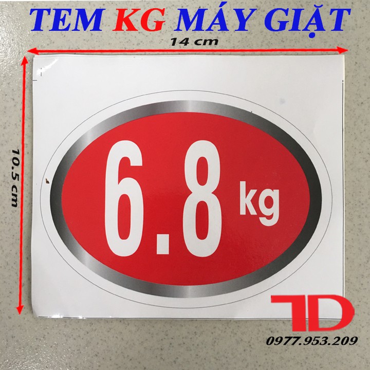 Tem KG Dán Máy Giặt Loại 6.8KG