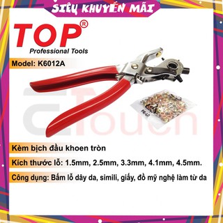 Kìm bấm lỗ dây nịt top - k6012a