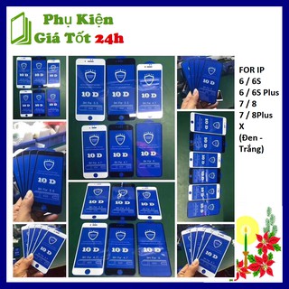 [Tặng Miếng Lau] Kính Cường Lực 10D Cho Dòng IPhone  6 6S / 6 6S Plus / 7 8 / 7 Plus / 8Plus / X - Cao Cấp - SIêu Bền
