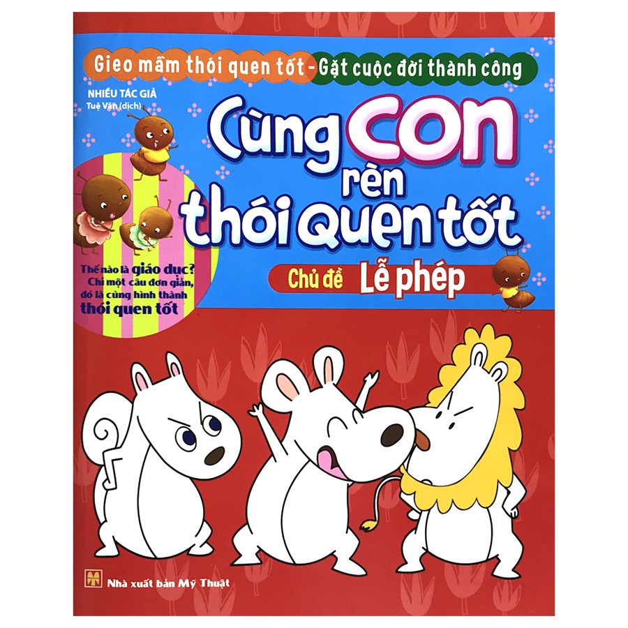 Sách: Cùng con rèn thói quen tốt - Lễ phép - TSTN