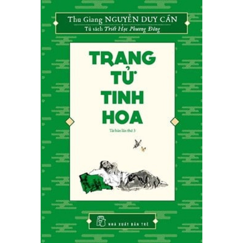 Sách - Trang Tử Tinh Hoa - Thu Giang Nguyễn Duy Cần