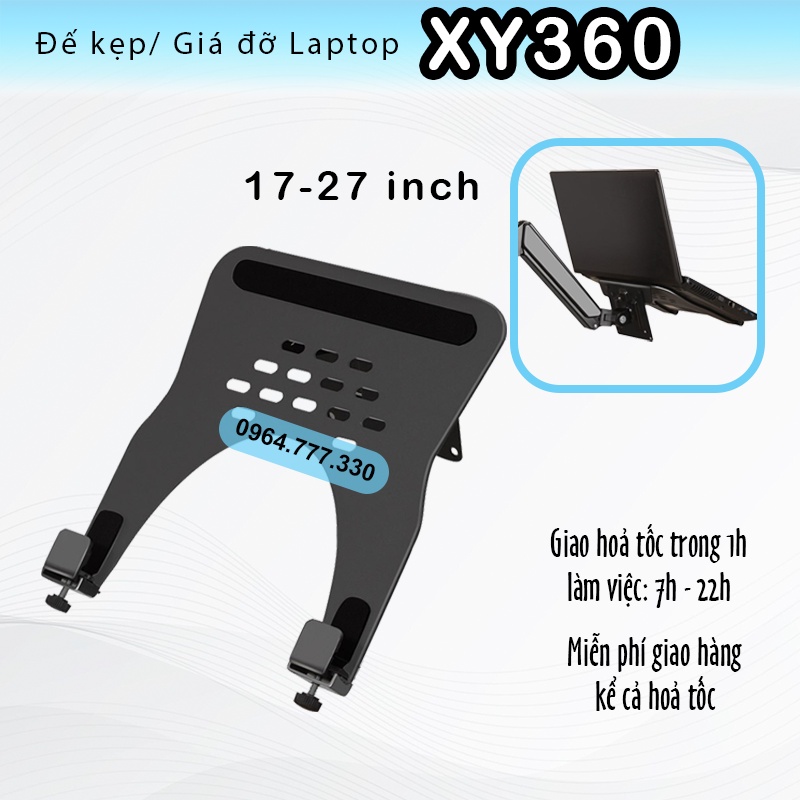 Xy360 Giá Đỡ Laptop - Kẹp Laptop/ Macbook/ Máy Tính Bảng/ Ipad 10 - 15.6 Inch - Tương Thích Với Các Loại Tay Treo