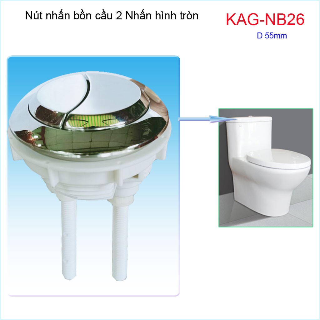 Nút 2 nhấn xả bồn cầu Kaiser, nút nhấn cầu xả 2 nhấn tròn lỗ sứ D5.5-6cm, nút xả cầu  Kace KAG-NB26