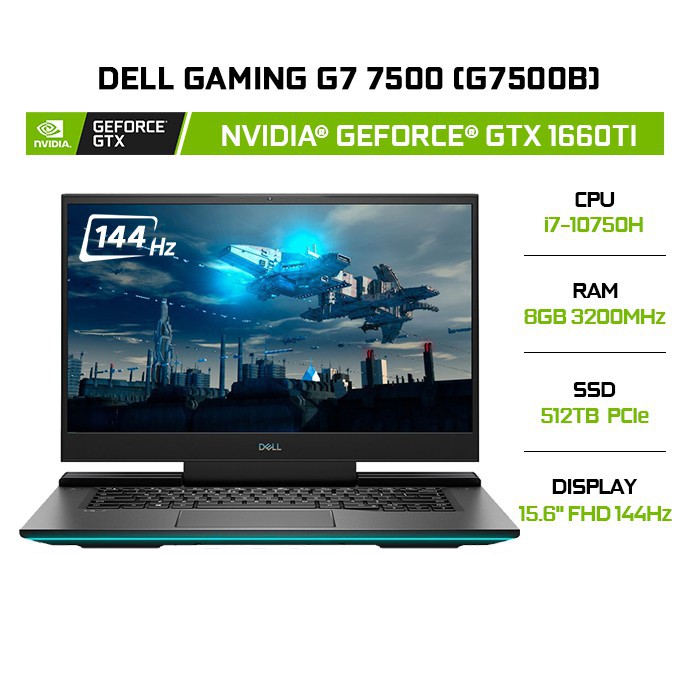 Laptop Dell Gaming G7 7500 G7500B i7-10750H | 8GB | 512GB | VGA GTX 1660Ti 6GB | 15.6' FHD 144Hz | Win 10