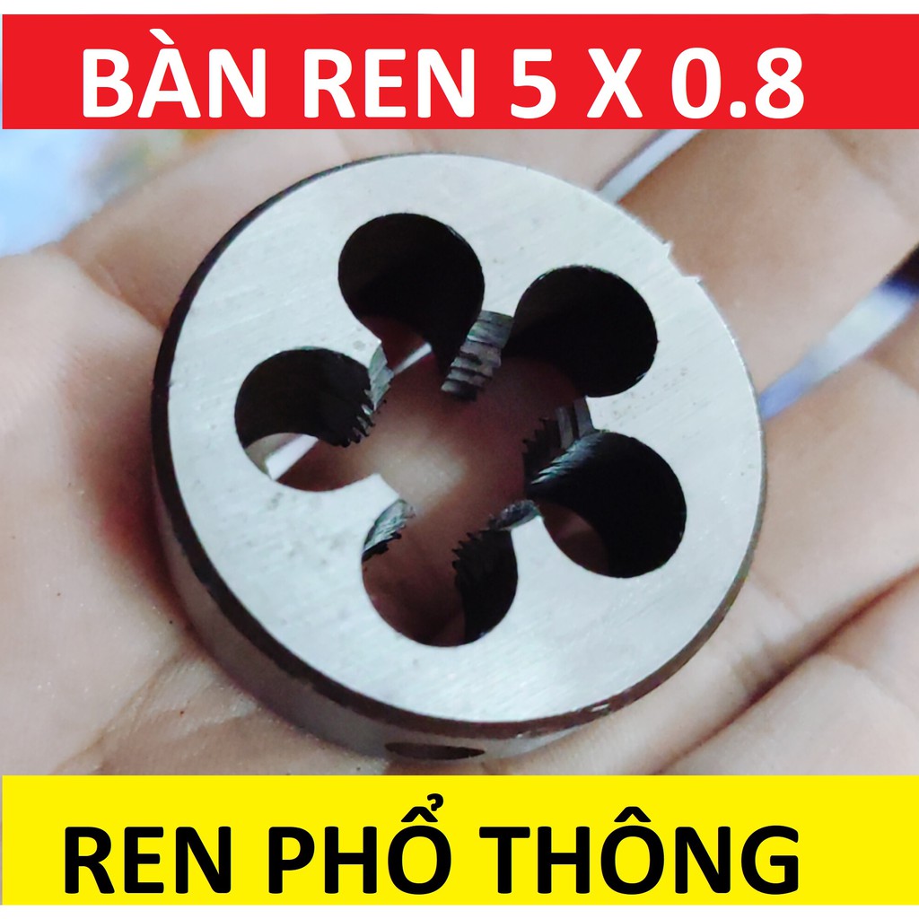 Bàn ren 5 , taro tạo ren ngoài,  Bàn ren 5x0.8 (ren phổ thông), hàng Thượng Hải loại 1 cao cấp