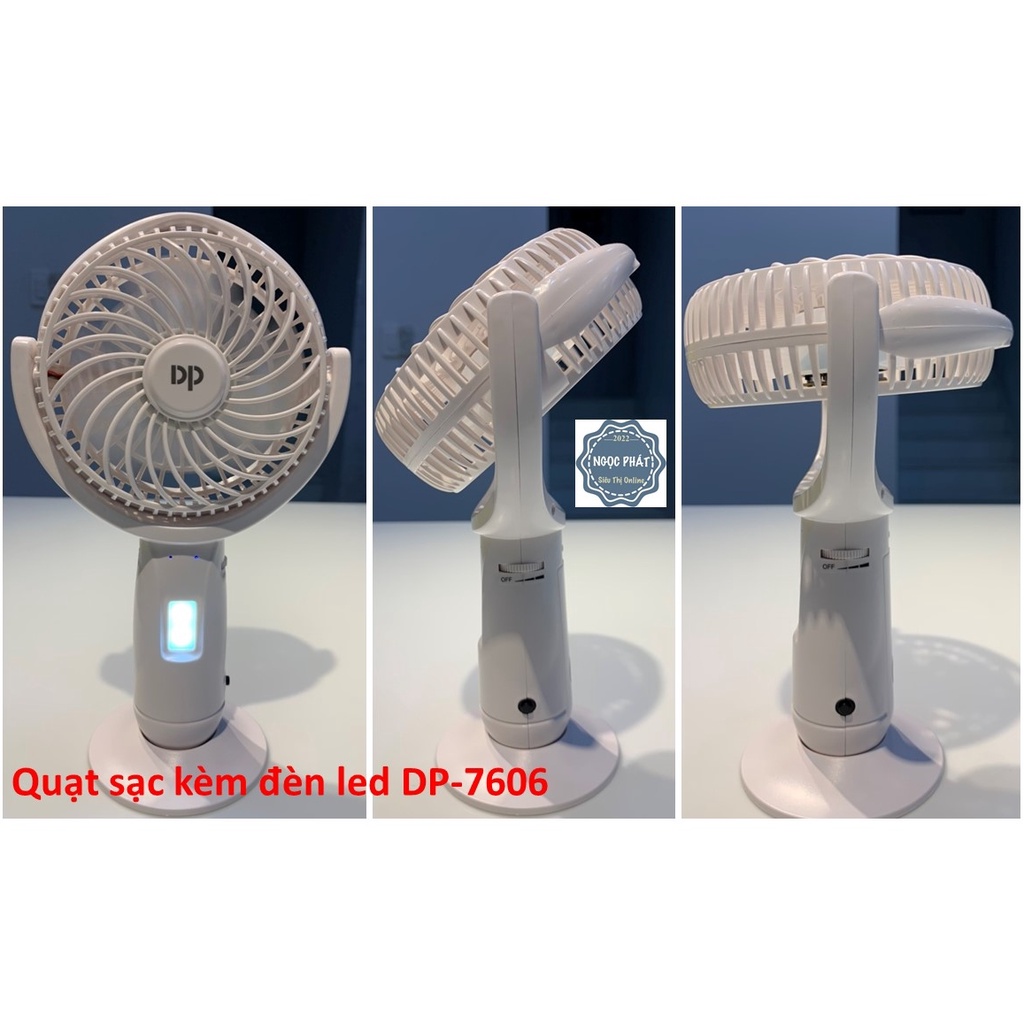 QUẠT SẠC TÍCH ĐIỆN, KÈM ĐÈN LED CHIẾU SÁNG - DP 7606 – ĐỂ BÀN HOẶC CẦM TAY (DP Electronic nổi tiếng chất lượng)