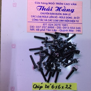 Công tắc chíp bé 6 x6 x 22 giá cho 100 chiếc