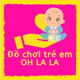 Đồ chơi trẻ em Oh La La
