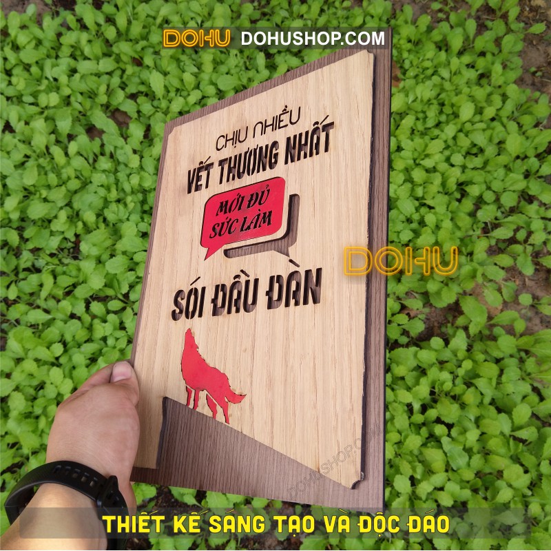 [MẪU HOT] Tranh Slogan Truyền Cảm Hứng DOHU214: “Chịu nhiều vết thương nhất mới đủ sức làm SÓI đầu đàn" - Giá Xưởng