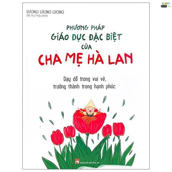 Sách Minh Long - Phương pháp giáo dục đặc biệt của cha mẹ Hà Lan