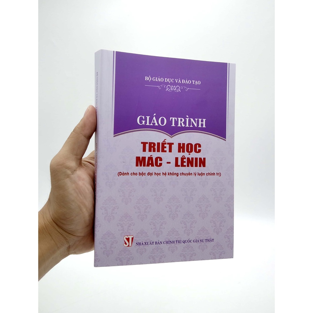 Sách Giáo Trình Triết Học Mác - Lênin - Dành Cho Bậc Đại Học Hệ Không Chuyên Lý Luận Chính Trị