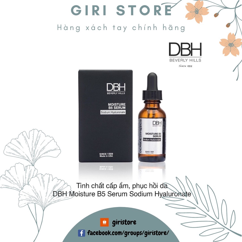 DBH Moisture B5 Serum Sodium Hyaluronate Tinh chất hỗ trợ phục hồi tái tạo da 30ml Mỹ