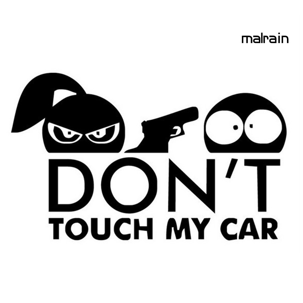 Miếng Dán Hình Chữ Don 't Touch My Car Dùng Để Trang Trí Xe Ô Tô