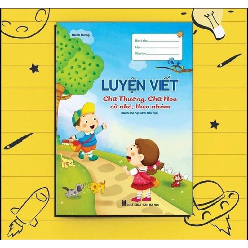 Sách - Vở Viết Chữ Thường, Chữ Hoa, Cỡ Nhỏ, Theo Nhóm