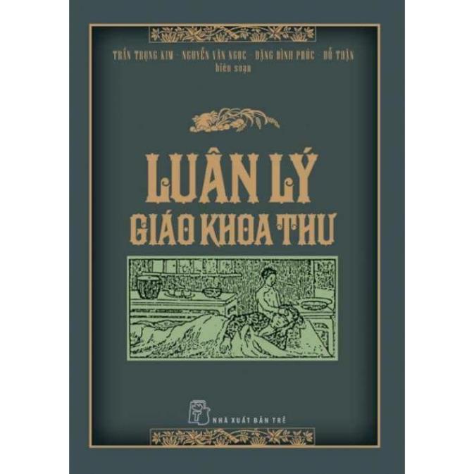 Sách - Luân Lý Giáo Khoa Thư - NXB Trẻ
