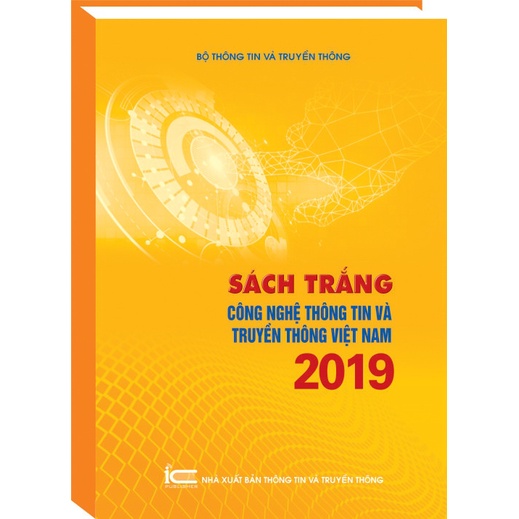 Sách trắng công nghệ thông tin và truyền thông Việt Nam 2019