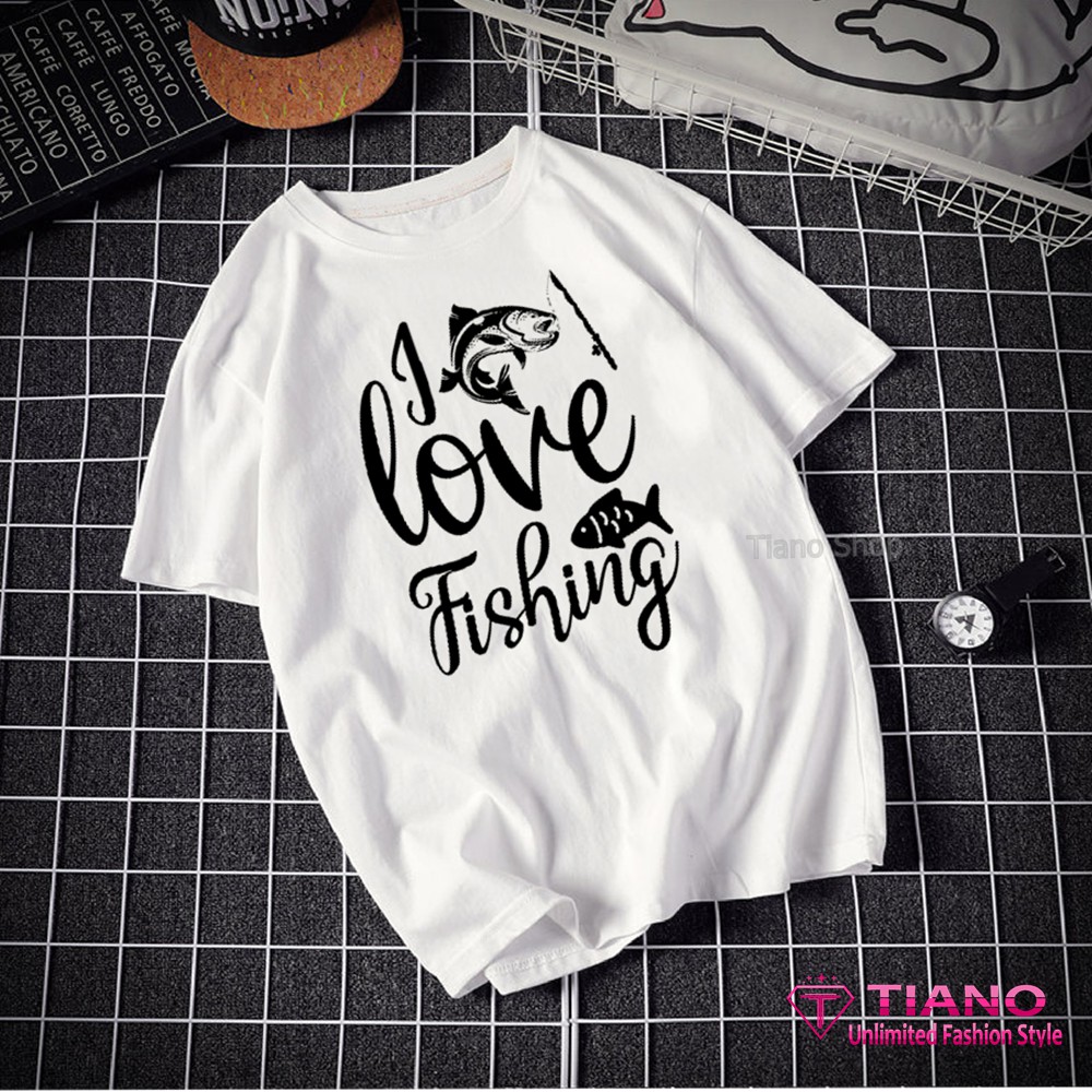 Áo Thun Nam Tay Ngắn I Love Fishing NA-027 Tiano Shop - Thời Trang Đơn Giản - Cá Tính - Năng Động - Thể Thao - Dễ Phối