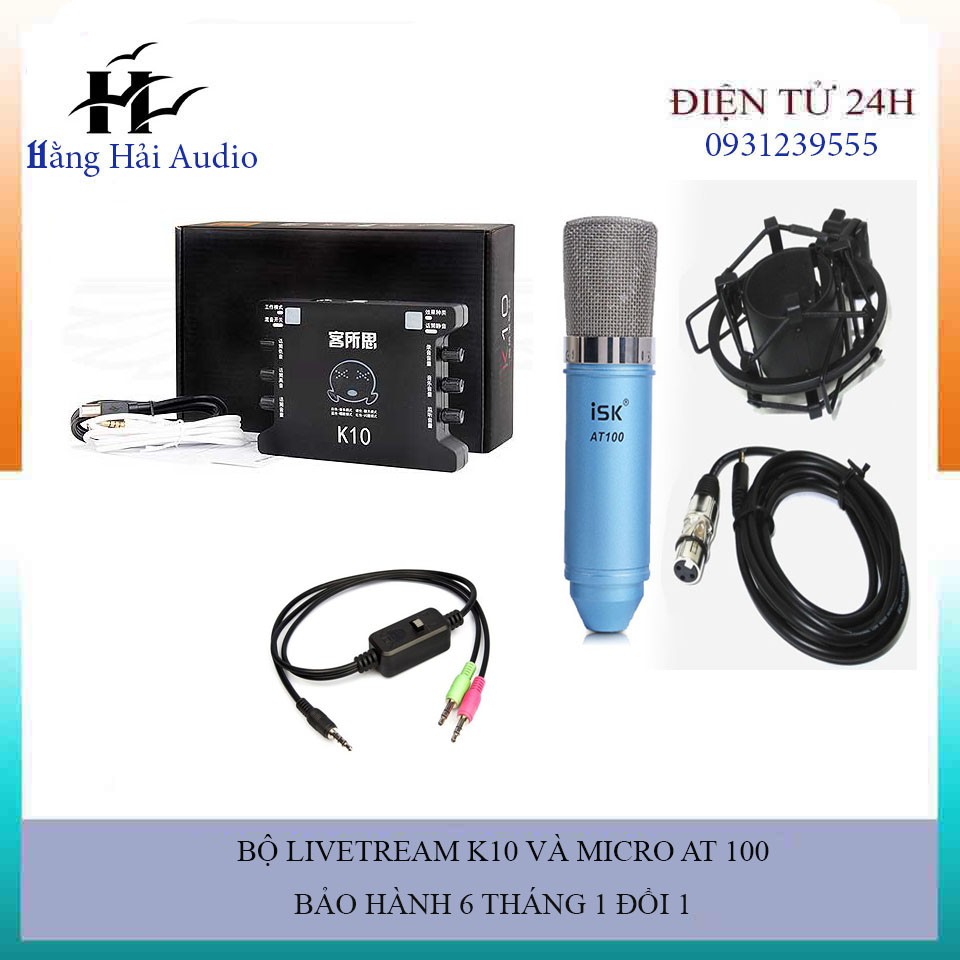 BỘ HÁT LIVETREAM K10 VÀ MICRO THU ÂM AT100 CHÍNH HÃNG