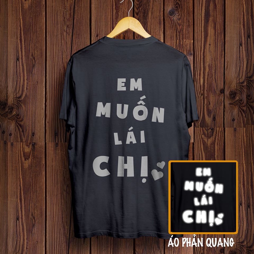 (SALE SỐC)Mẫu áo thun Em Muốn Lái CHị giá rẻ nhất