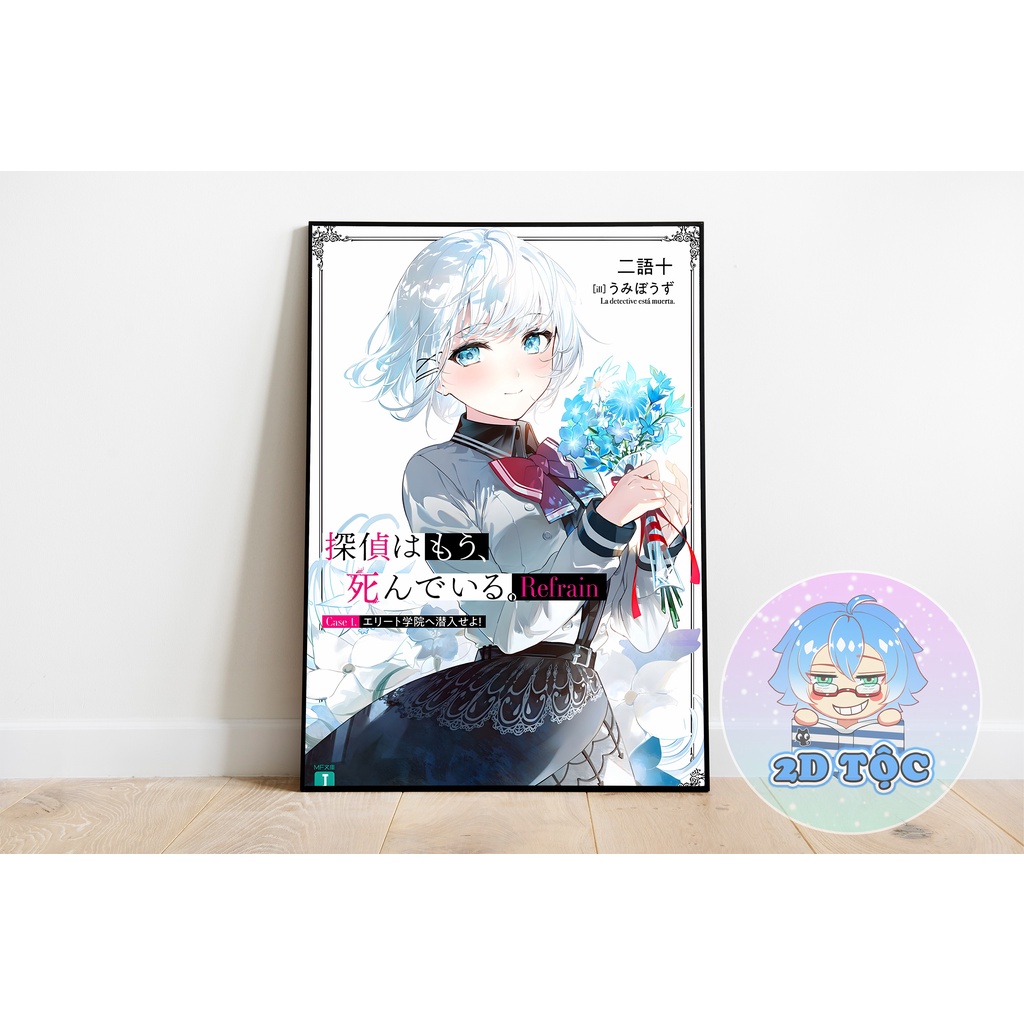 TRANH POSTER A3 SIESTA (5) ANIME MANGA LIGHT NOVEL THÁM TỬ ĐÃ CHẾT CHẤT LIỆU GIẤY CAO CẤP - 2D TỘC SHOP