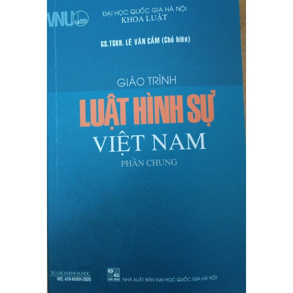 Sách – Giáo Trình Luật Hình Sự Việt Nam Phần Chung (Đại Học Quốc Gia Hà Nội) | WebRaoVat - webraovat.net.vn