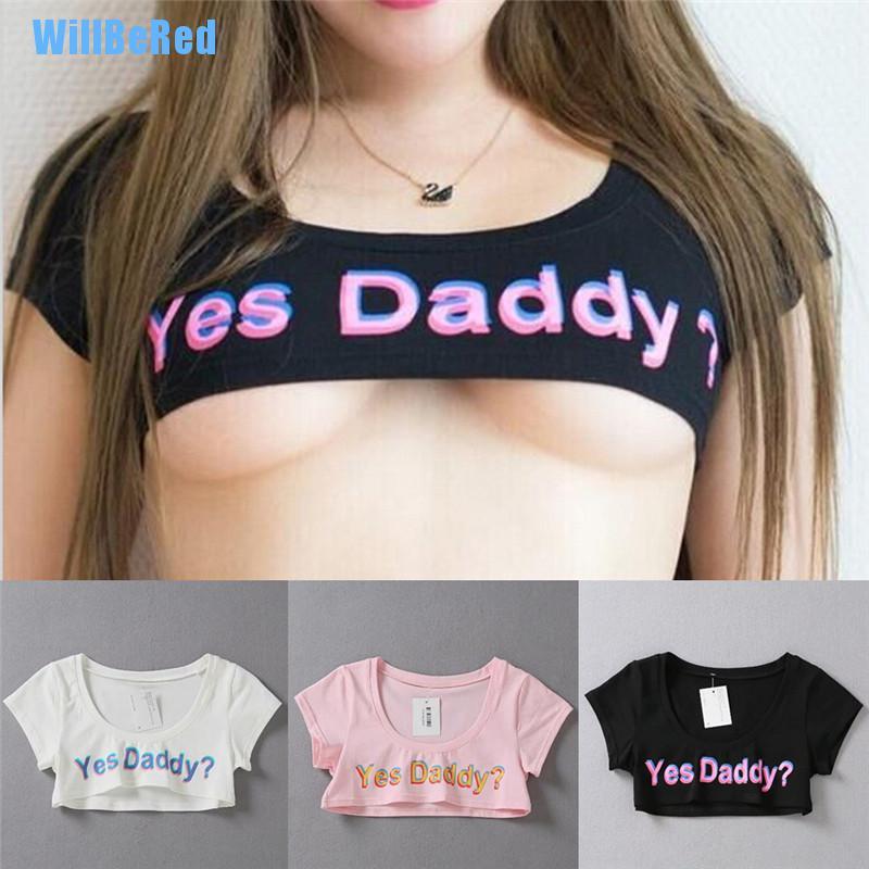 Áo Thun Croptop In Chữ Yes Daddy 3d Dễ Thương Thời Trang Mùa Hè 2017 Cho Nữ