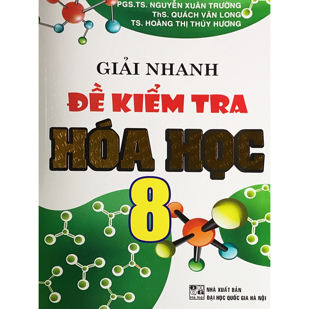 Sách - Giải nhanh đề kiểm tra Hóa học lớp 8