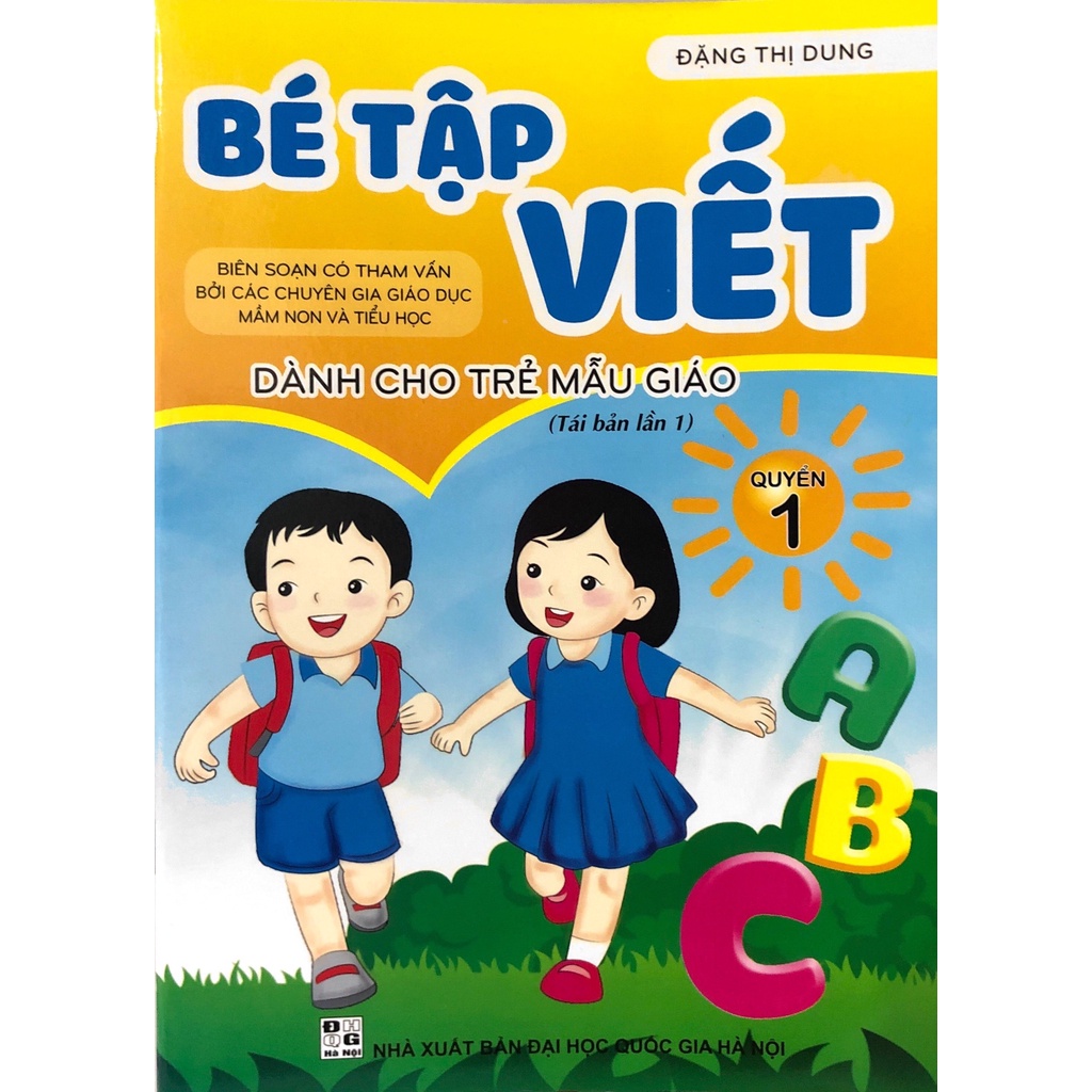 Sách - Bé Tập Viết - Quyển 1 (Dành Cho Trẻ Mẫu Giáo)