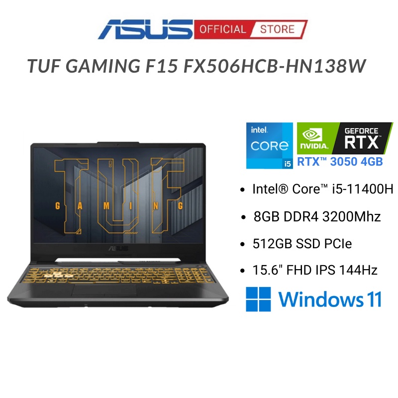 [ELGAME20 giảm 10% - tối đa 2TR]Laptop ASUS TUF Gaming F15 FX506HCB-HN138W (Core i5-11400H + RTX™ 3050 4GB)