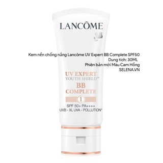   CHÍNH HÃNG  Kem nền chống nắng Lancôme UV Expert BB Complete SPF50 mới 