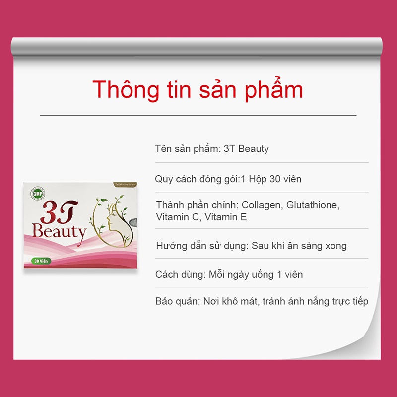 Viên Uống Sáng Da 3T BEAUTY Dưỡng Ẩm, Trắng Mịn Da, Chống Lão Hóa
