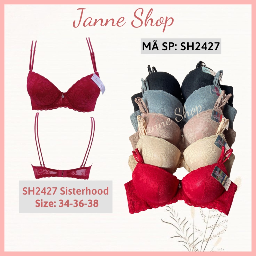 Xả lỗ-Áo Lót Thái Siêu Nâng Ngực Đệm Dày Sisterhood 2427 Ren Mềm Mịn Siêu Đẹp Tạo Phom Đẹp 2 Dây Cách Điệu Trẻ Trung