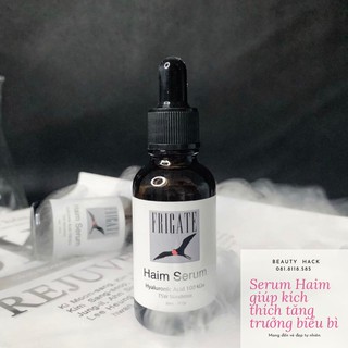 Serum HAIM của Frigate 30ml - Phục hồi da teo, mỏng, yếu