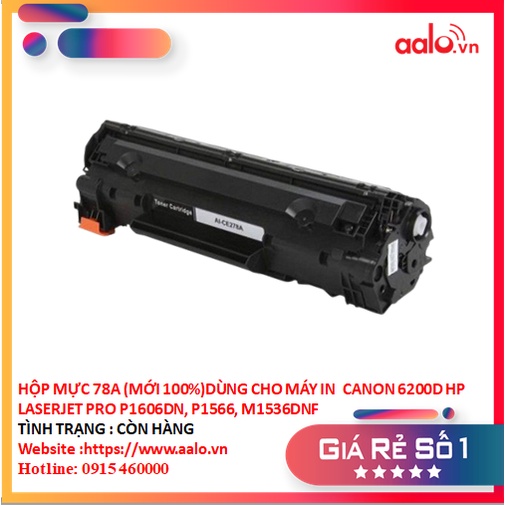 HỘP MỰC 78A (MỚI 100%)DÙNG CHO MÁY IN CANON 6200D HP LASERJET PRO P1606DN, P1566, M1536DNF - AALO.VN
