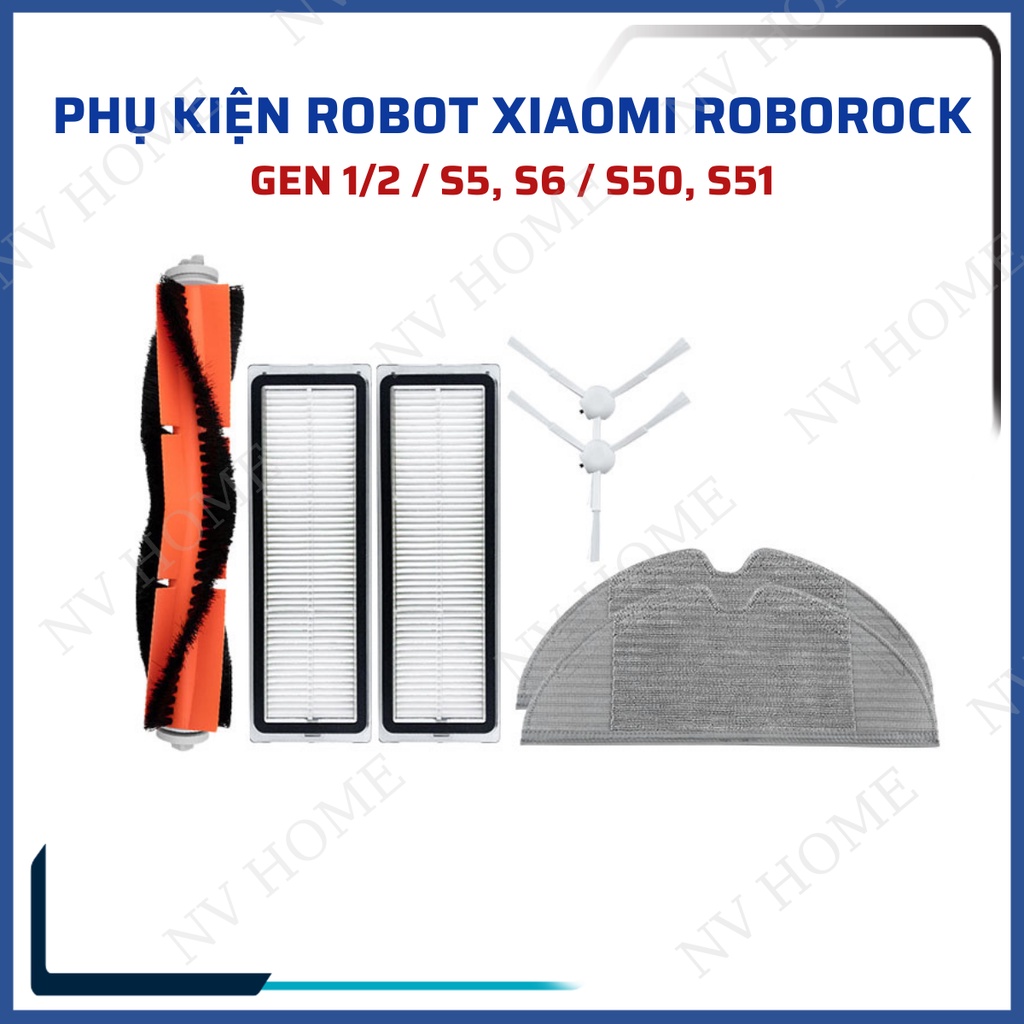 Phụ kiện Robot bụi Xiaomi Roborock S5 max, S6 max, S51, S50, S55 - Lọc hepa, chổi giữa, chổi chính, Khăn lau, chổi cạnh