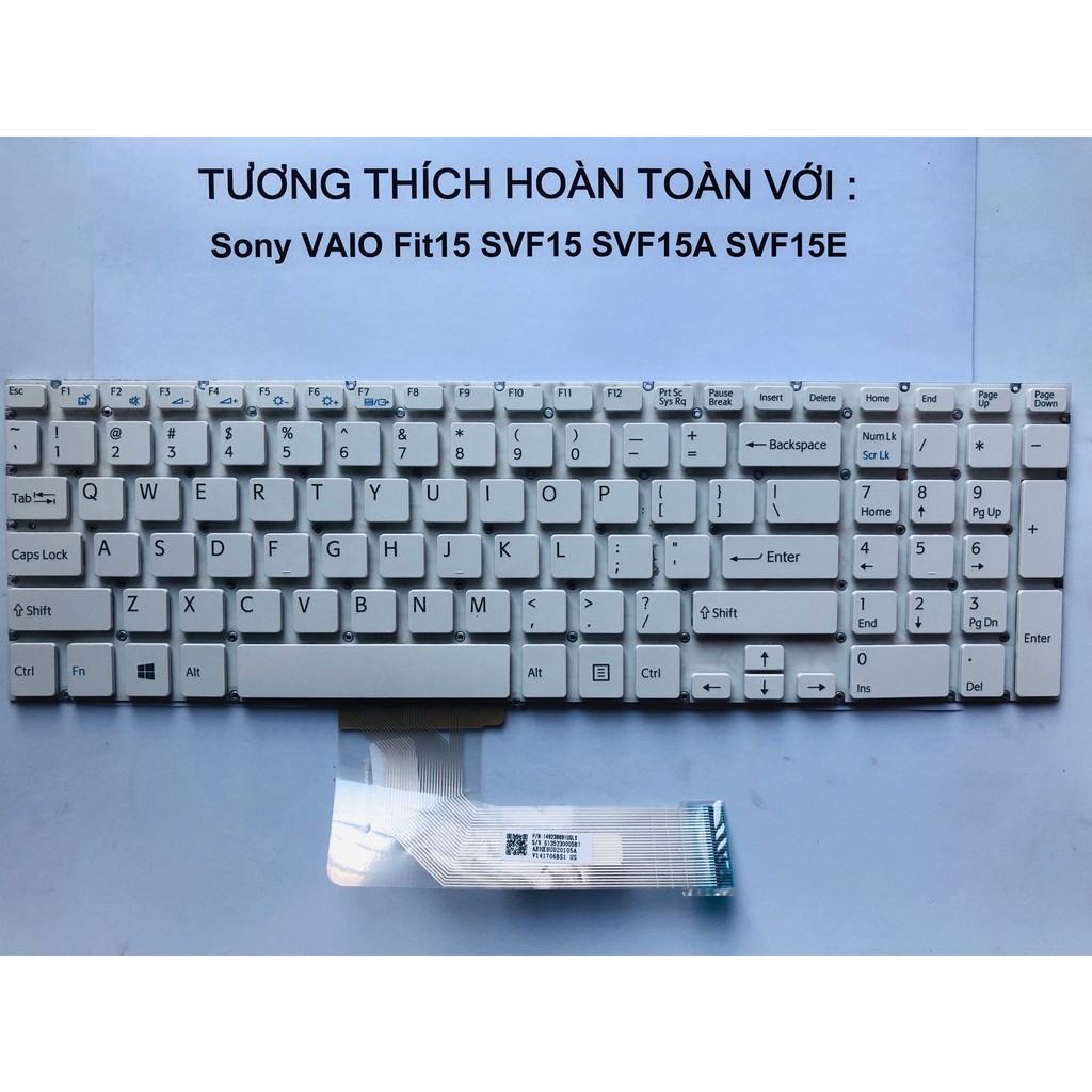 Bàn Phím SONY VAIO SVF15 FIT15 SVF15A SVF15E Trắng Hàng Mới 100% Bảo Hành 12 Tháng Toàn Quốc