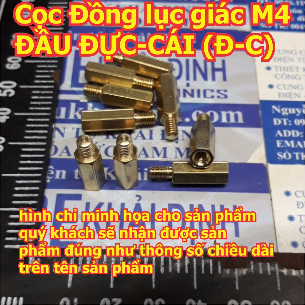 Cọc Đồng, cột đồng lục giác lỗ ốc, đầu vặn M4 ĐẦU ĐỰC-CÁI (Đ-C) các loại dài 6mm ~ 60mm kde5665