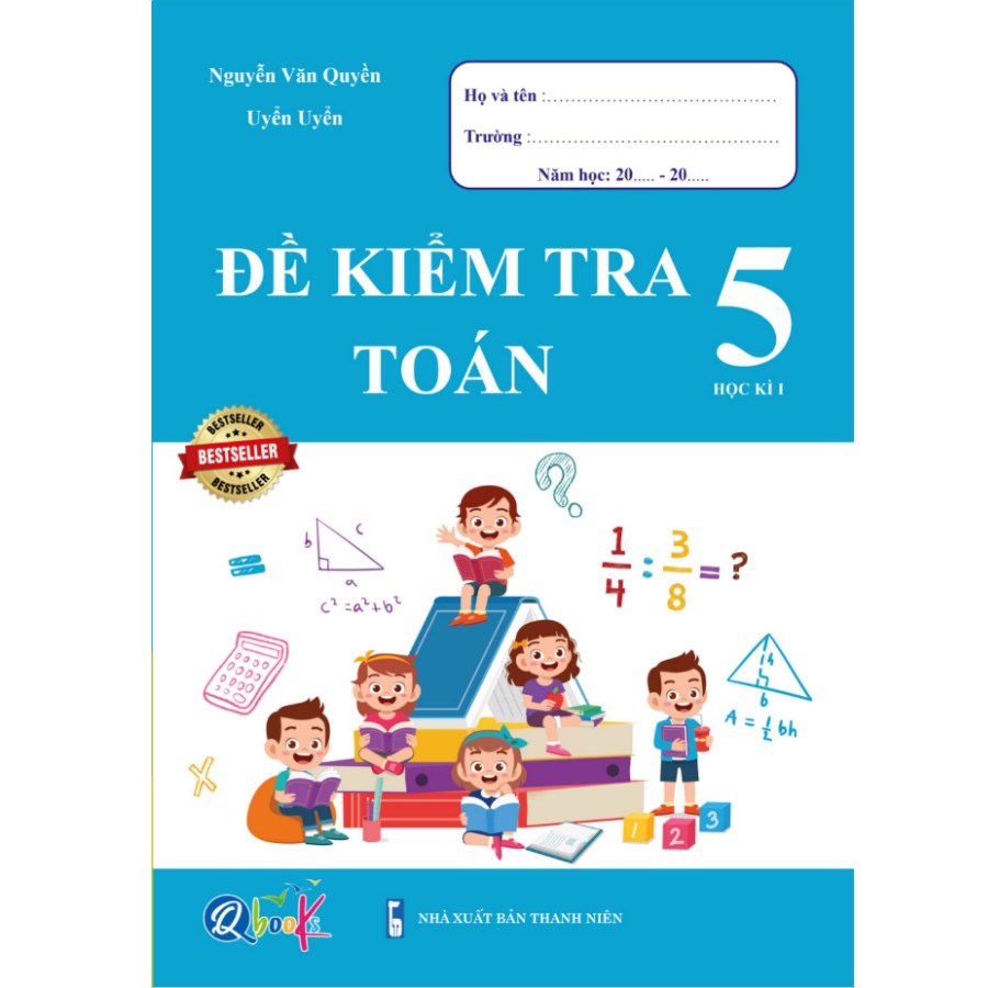 Combo Sách Đề Kiểm Tra Toán và Tiếng Việt 5, Học Kì 1